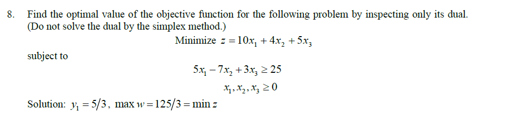 Solved 8. Find the optimal value of the objective function | Chegg.com