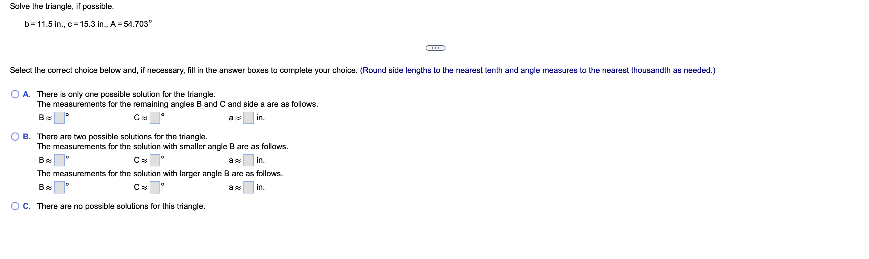 Solved B=11.5 In., C=15.3 In., A=54.703∘ A. There Is Only | Chegg.com