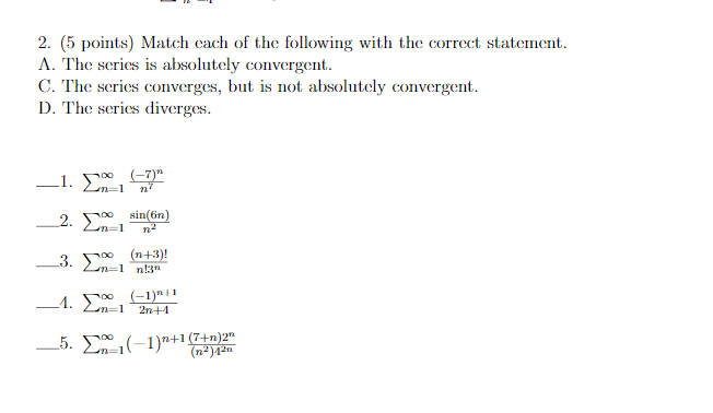 Solved 2. (5 points) Match each of the following with the | Chegg.com