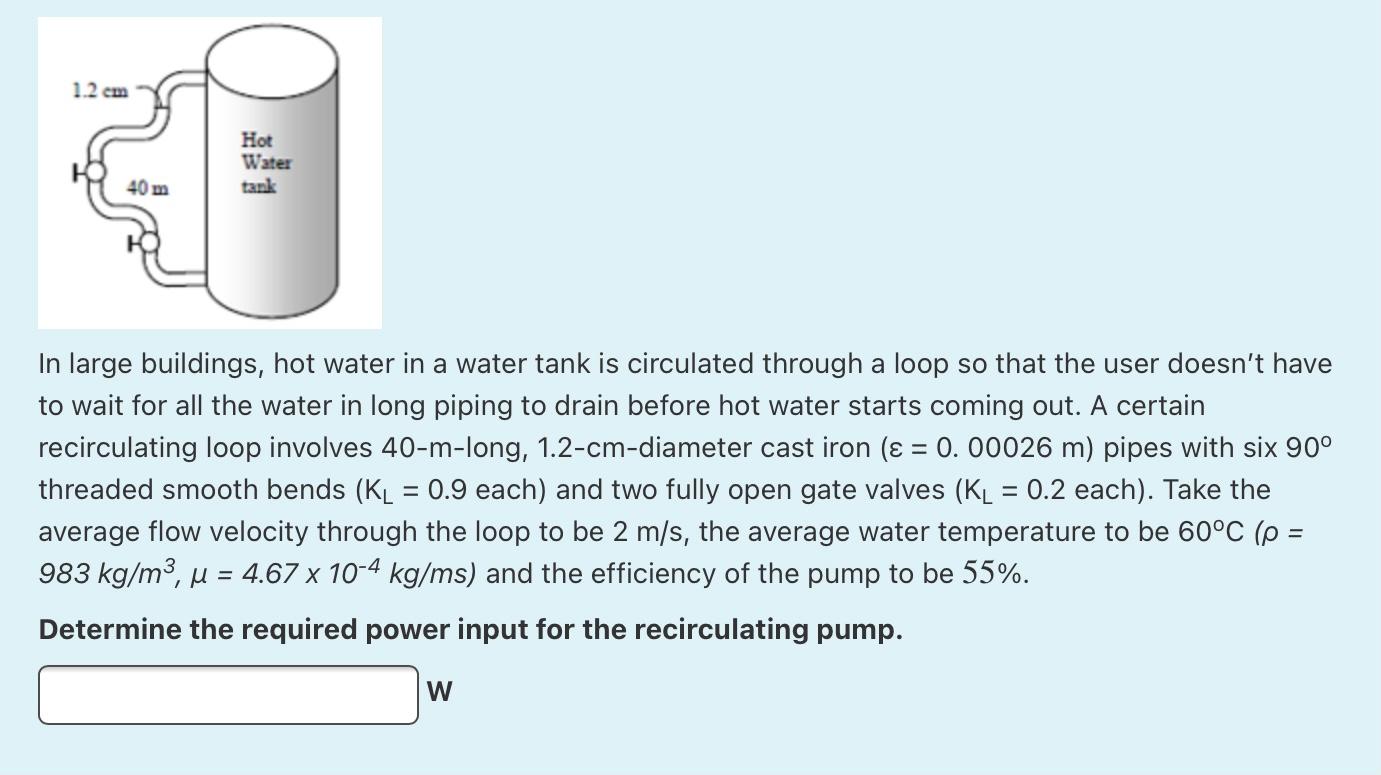 Solved 1.2 cm Hot Water tank 40 m In large buildings, hot