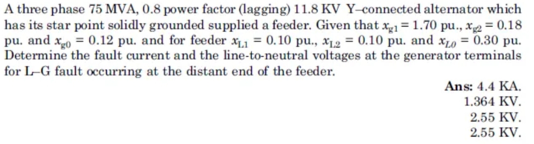Solved A three phase 75 MVA, 0.8 power factor (lagging) | Chegg.com