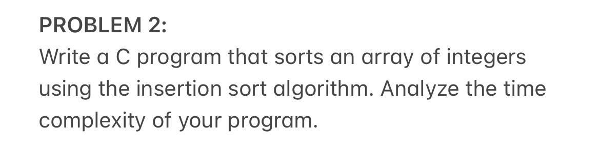 solved-problem-2-write-a-c-program-that-sorts-an-array-of-chegg