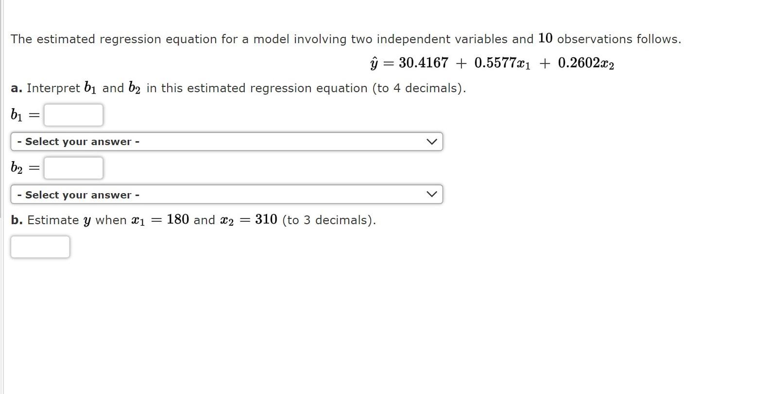 Solved The estimated regression equation for a model | Chegg.com