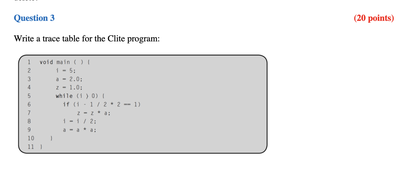 Solved Write a trace table for the Clite program: | Chegg.com