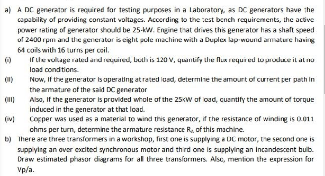 Solved a) A DC generator is required for testing purposes in | Chegg.com