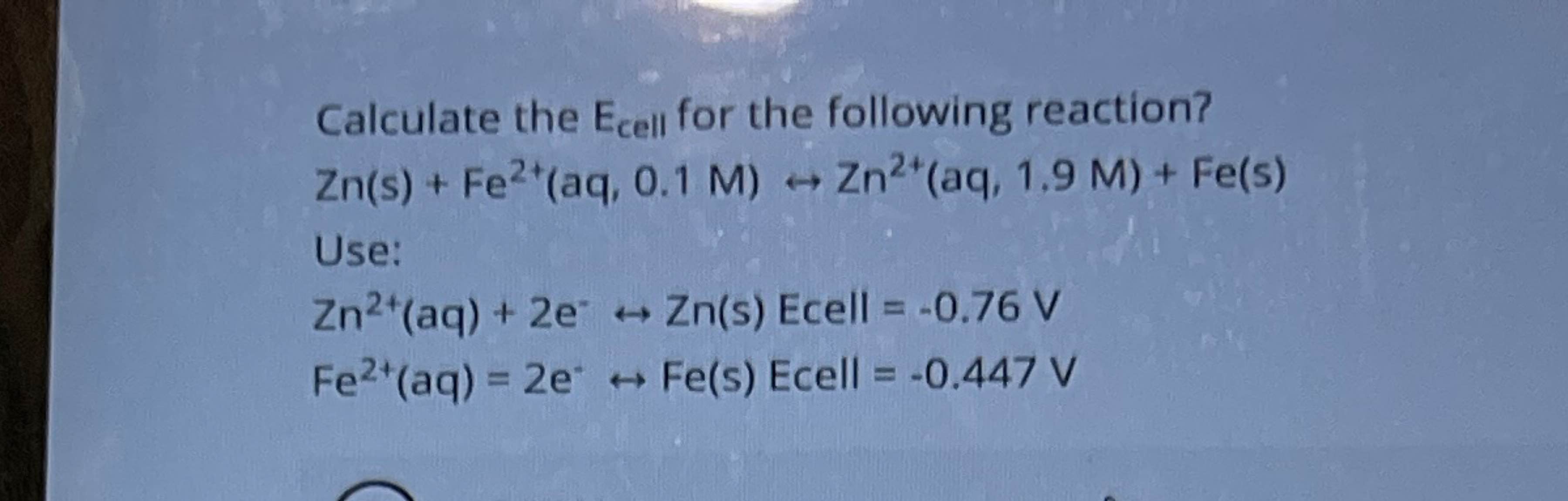 Solved Calculate The Ecell ﻿for The Following | Chegg.com