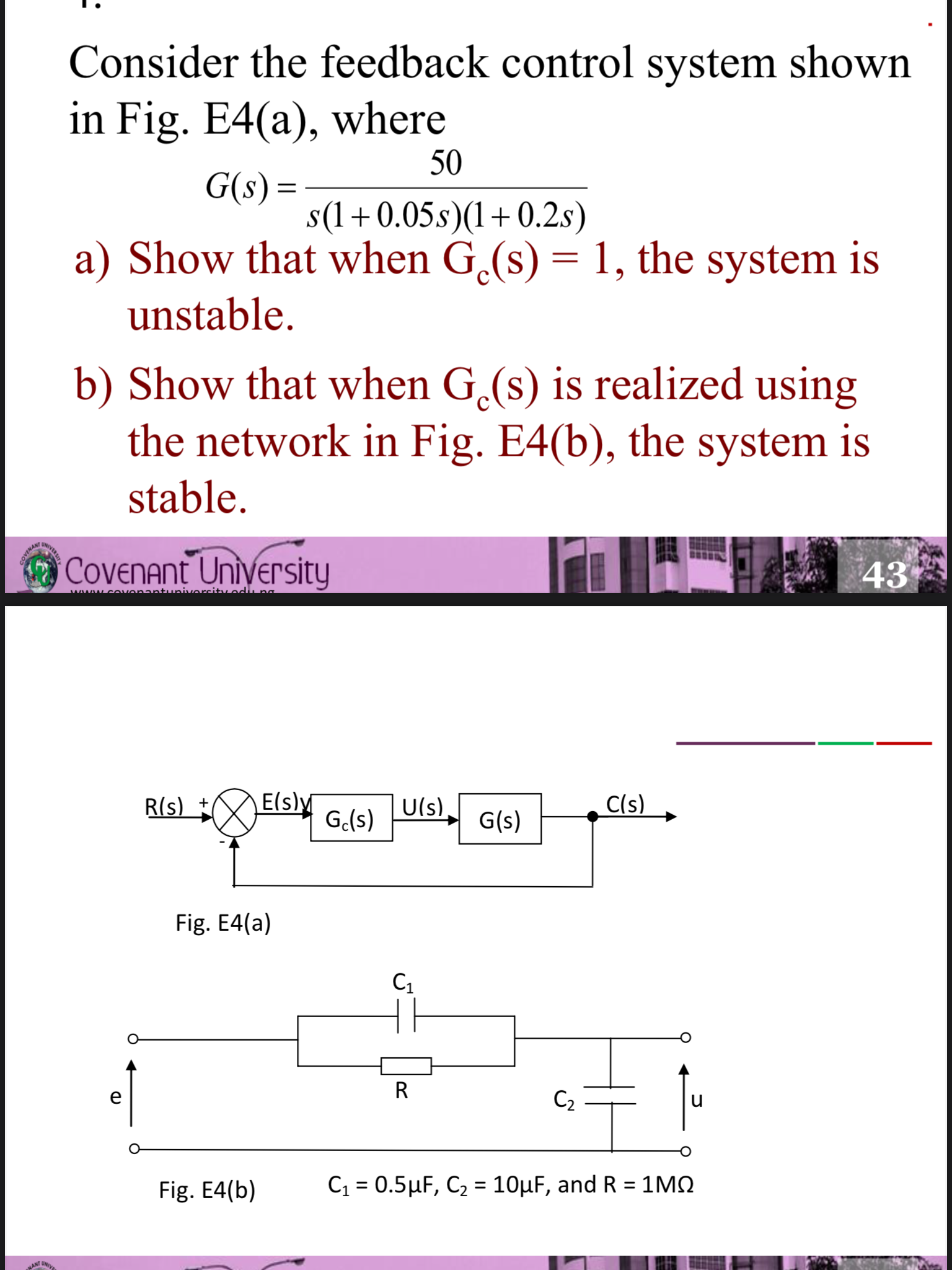 Solved Consider The Feedback Control System Shown In Fig. | Chegg.com