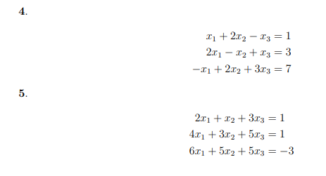 Solved For exercises 2−5, solve the following system of | Chegg.com