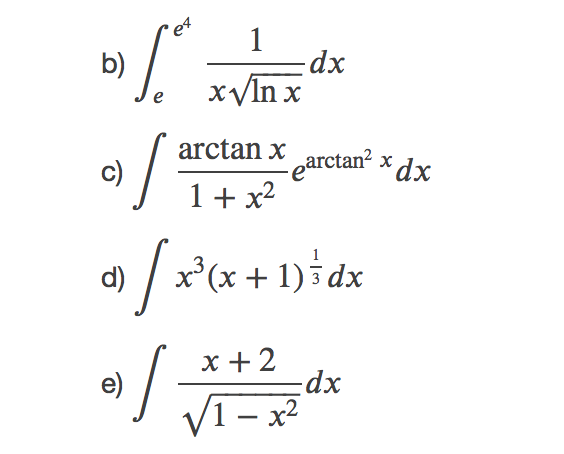 Solved b / xxnx dx as are constat de a) / x*(x+1)/dx | Chegg.com