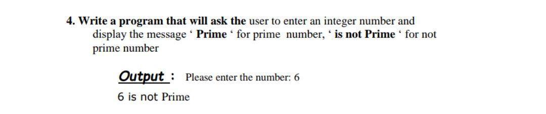 Solved 4. Write a program that will ask the user to enter an | Chegg.com