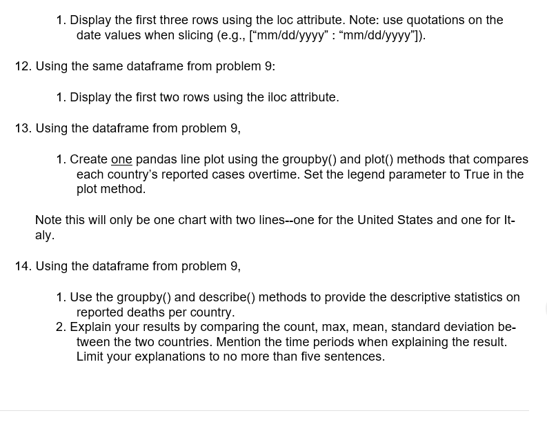 Please help, Python coding on Jupiter. I have a pic | Chegg.com