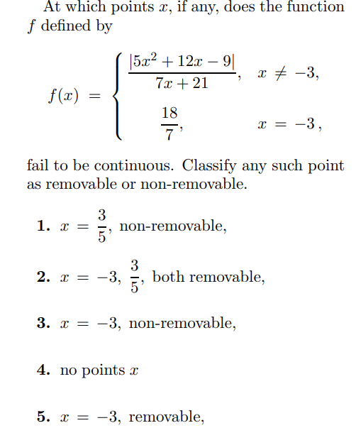 Removable Point Example Solved At which points x, if any, does the functionf | Chegg.com