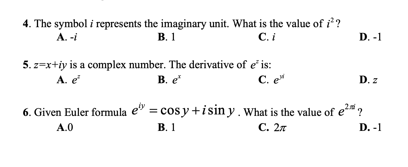 Solved 4 The Symbol I Represents The Imaginary Unit Wha Chegg Com