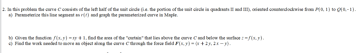 Solved 2. In this problem the curve C consists of the left | Chegg.com