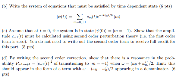 Solved Problem 4 Time dependent perturbation theory (20 pts) | Chegg.com