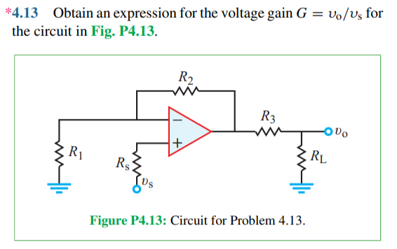 Solved *4.13 Obtain an expression for the voltage gain G