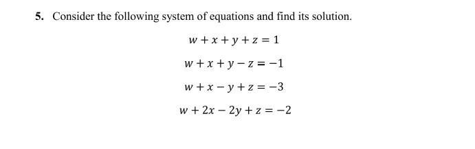 Solved 5. Consider the following system of equations and | Chegg.com