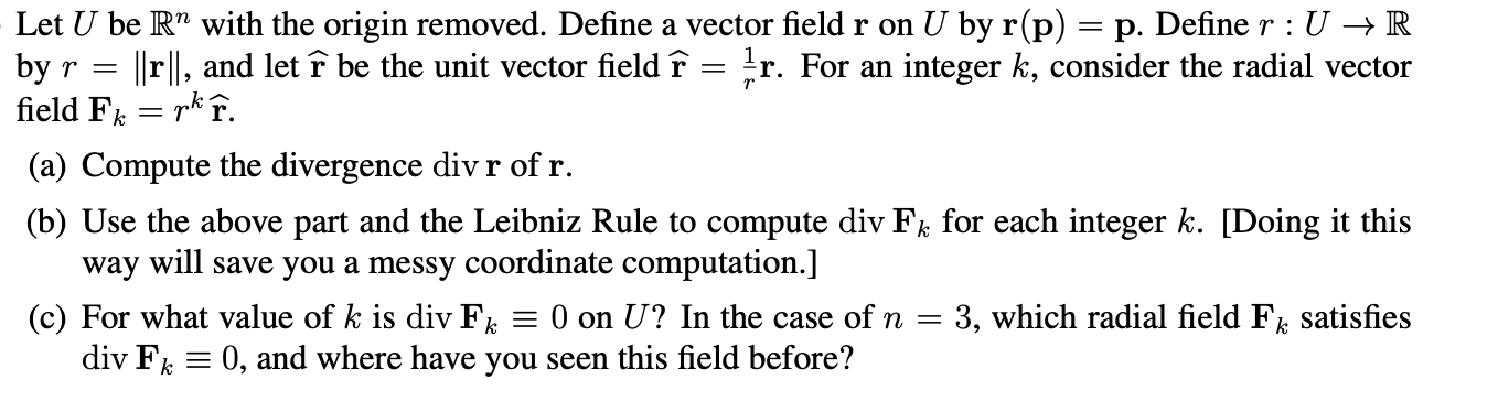 Let U Be R With The Origin Removed Define A Ve Chegg Com