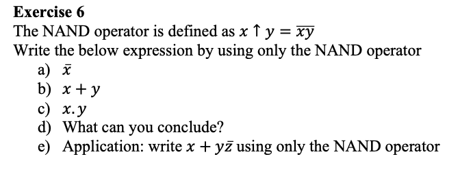 Solved Exercise 6The NAND operator is defined as | Chegg.com