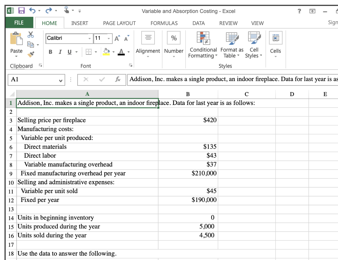 Solved Variable and Absorption Costing Excel Sign FILE HOME | Chegg.com