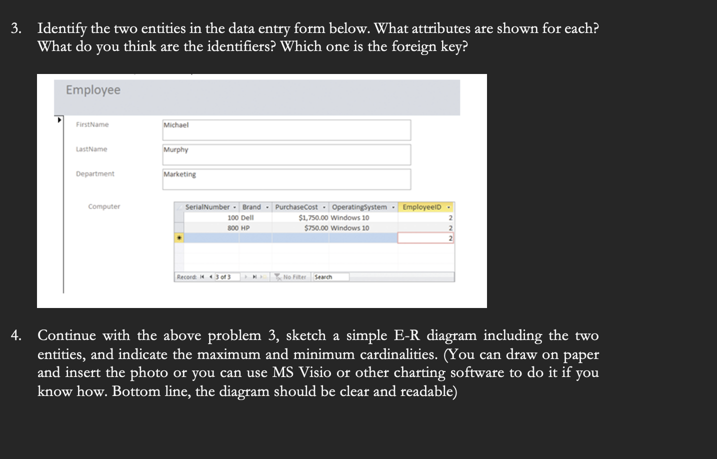 Solved Identify the two entities in the data entry form | Chegg.com