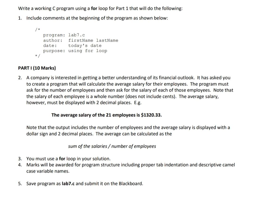 Solved Write a working C program using a for loop for Part 1 | Chegg.com