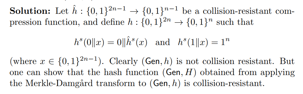 Solved Solution: Let h^:{0,1}2n−1→{0,1}n−1 be a | Chegg.com