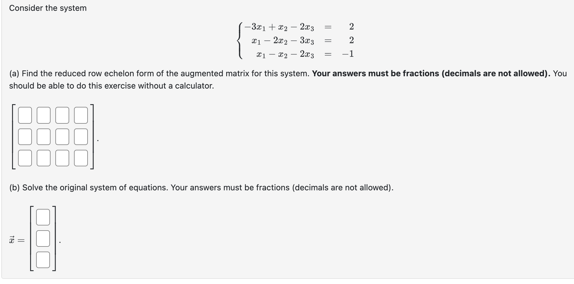 Solved Consider The System | Chegg.com