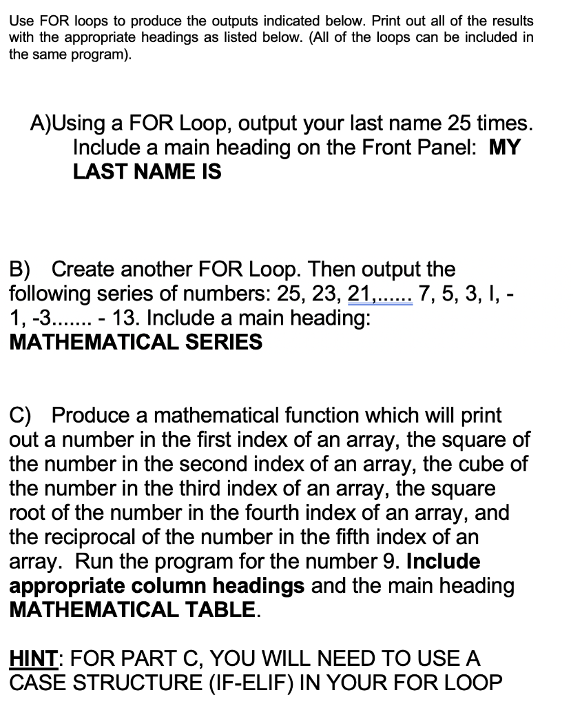 Solved Use FOR loops to produce the outputs indicated below. | Chegg.com