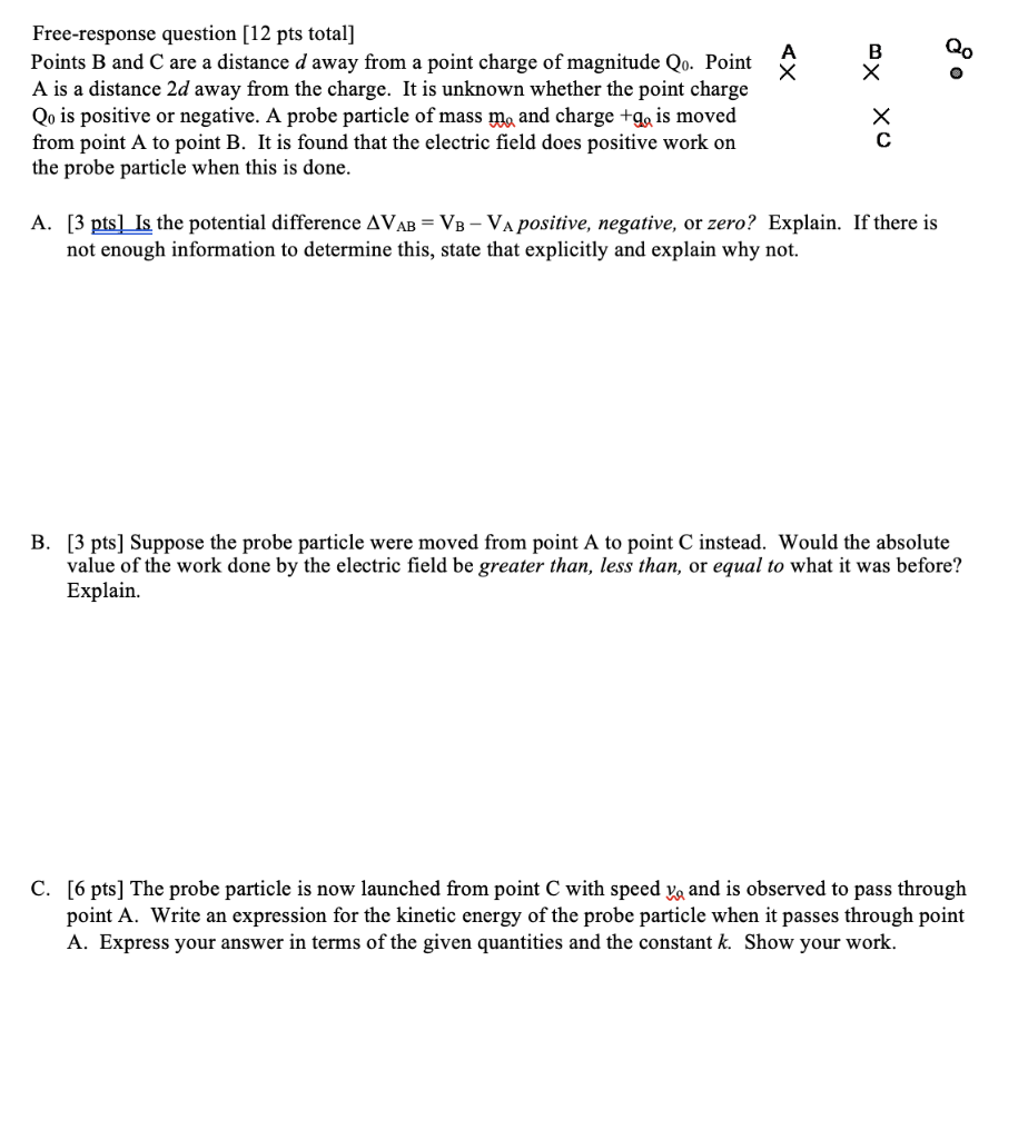 Solved Free-response question [12 pts total] Points B and C | Chegg.com