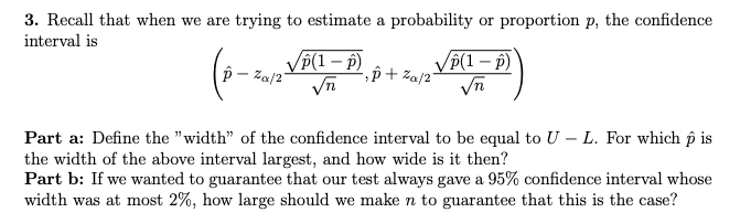 Solved 3 Recall That When We Are Trying To Estimate A Pr Chegg Com