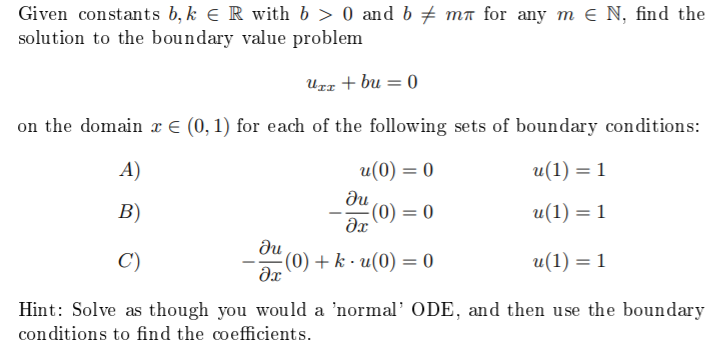 Solved Given Constants B, K E R With B>0 And B + Ma For Any | Chegg.com