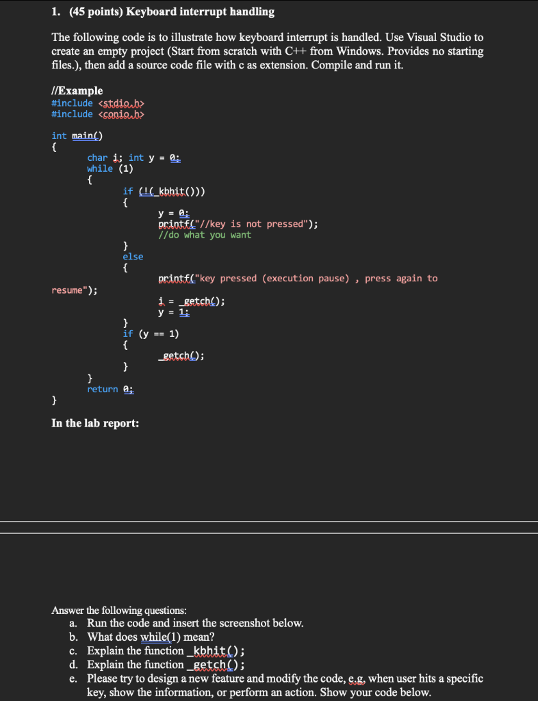 Solved The following code is to illustrate how keyboard | Chegg.com