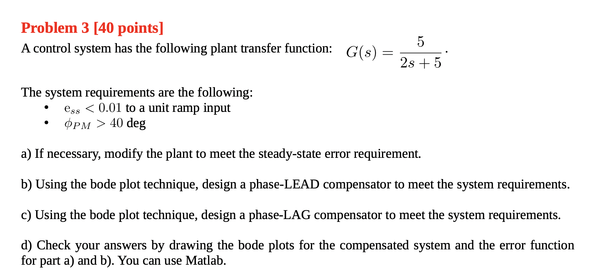 Solved Problem 3 [40 points) A control system has the