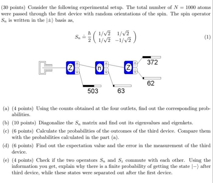 Solved (30 points) Consider the following experimental | Chegg.com