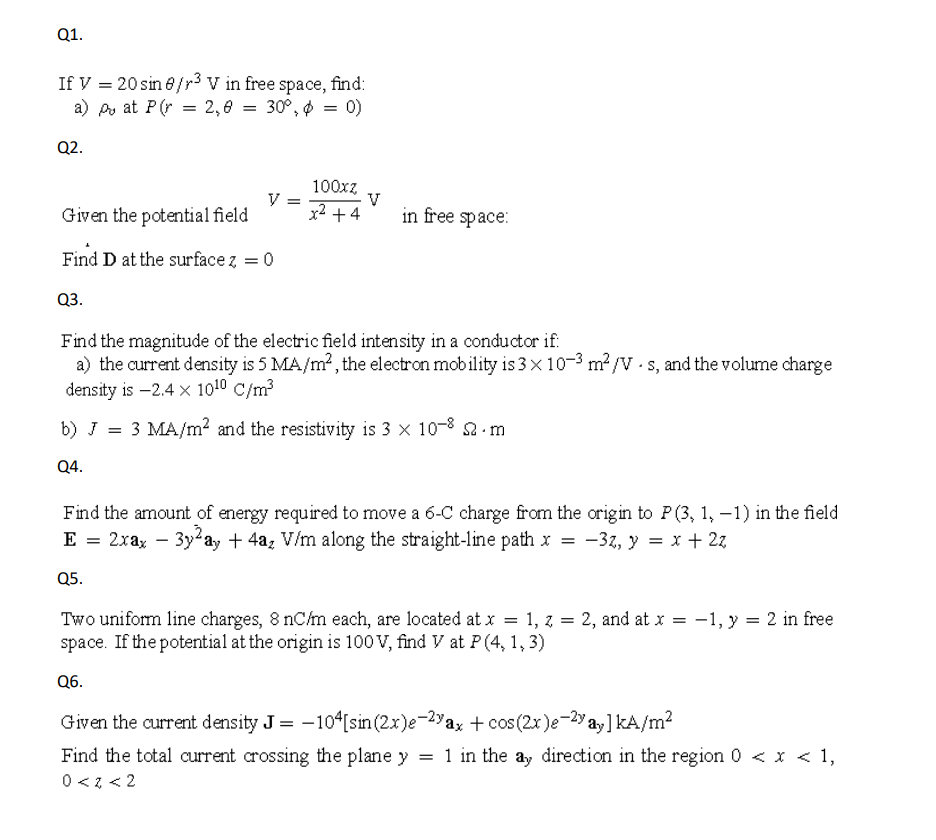 Solved Q1 If Y Sine R3 V In Free Space Find A Ay Chegg Com