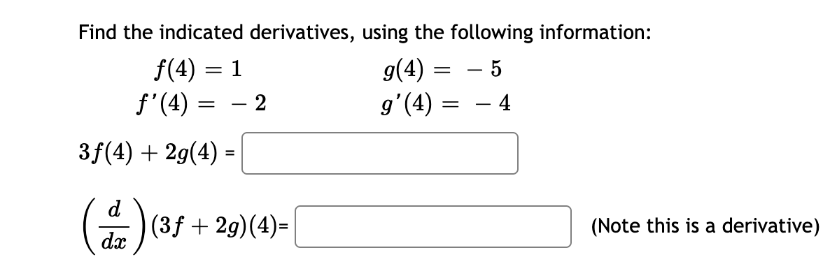 Solved Find The Indicated Derivatives, Using The Following | Chegg.com