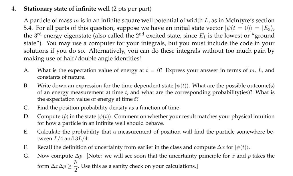 Solved 4. Stationary state of infinite well (2 pts per part) | Chegg.com