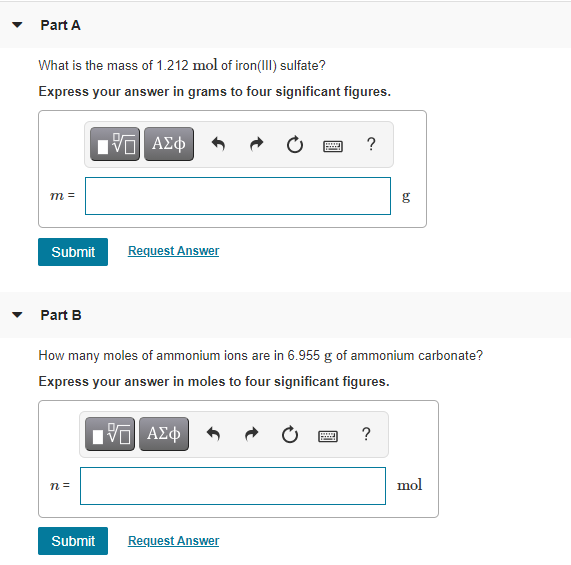 Solved Part A What is the mass of 1.212 mol of iron(III)
