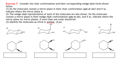 Solved Exercise 7 Consider The Chair Conformations And Chegg Com Solved Exercise 7 Consider The Chair Conformations And Chegg Com