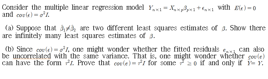 Solved Consider the multiple linear regression model Ymx1 = | Chegg.com