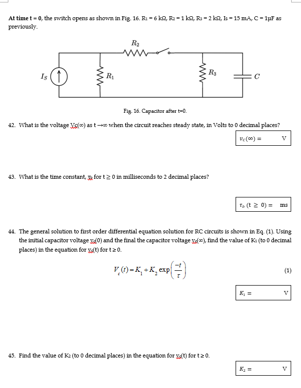 Solved At time t = 0, the switch opens as shown in Fig. 16. | Chegg.com