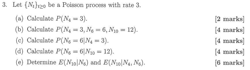 Let {Nt}t≥0 be a Poisson process with rate 3 . (a) | Chegg.com