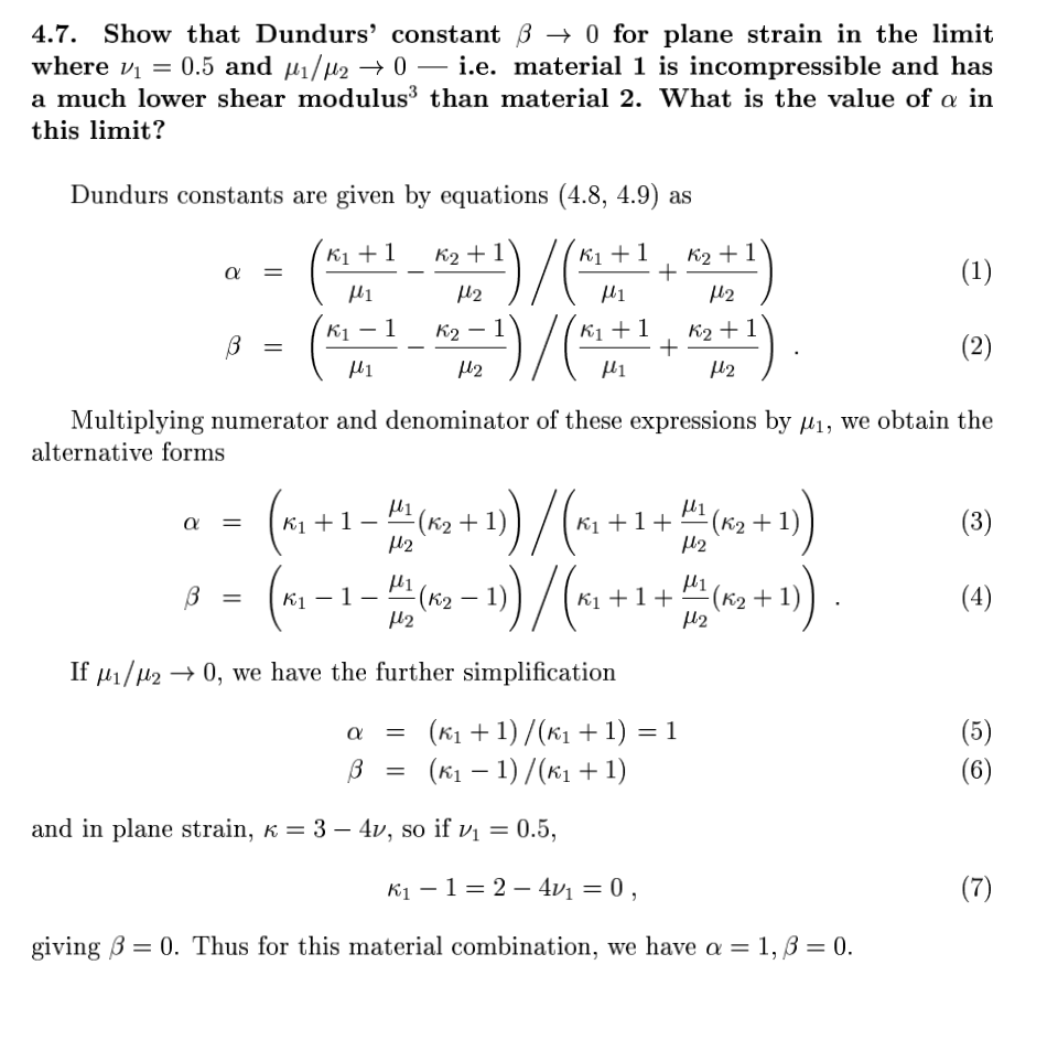 Solved Problem 2 Show that Dundurs' constant β→0 for plane
