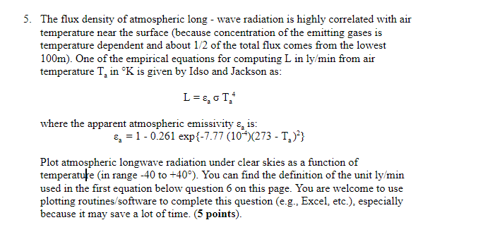 5. The flux density of atmospheric long - wave | Chegg.com