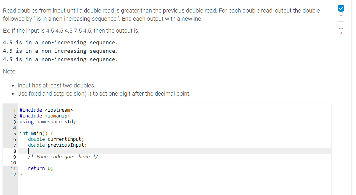 Solved Read doubles from input until a double read is | Chegg.com