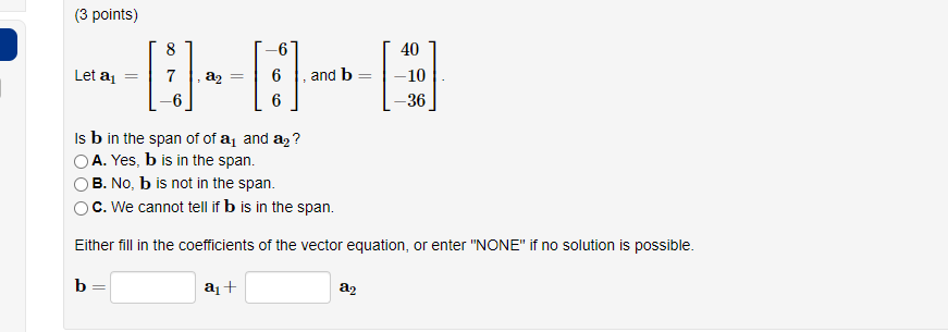 Solved (3 points) 6 40 Let a = :)--1:41 and b () 36 Is b in | Chegg.com