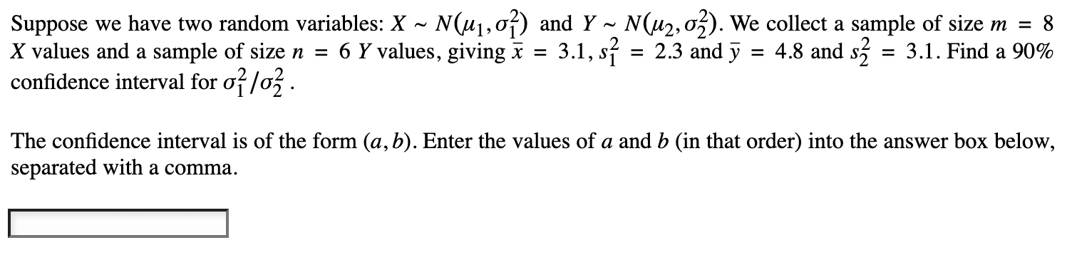 Solved Suppose we have two random variables: X∼N(μ1,σ12) and