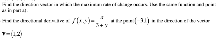 Solved Find The Direction Vector In Which The Maximum Rate | Chegg.com