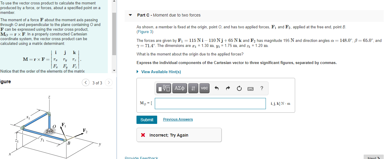 Solved Moment of a Force—Vector Formulation 3 of 6 Part A - | Chegg.com